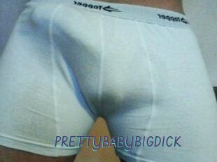 PRETTYBABYBIGDICK