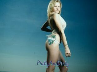 PrettyAndDirty