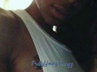 PrettyYoungThangg