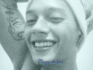 Playywhitme