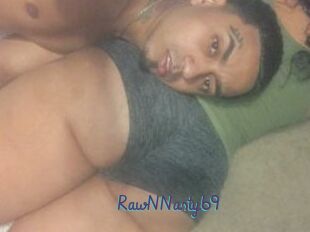 RawNNasty69