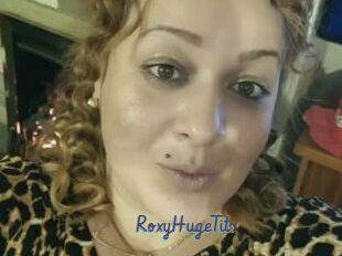 RoxyHugeTits