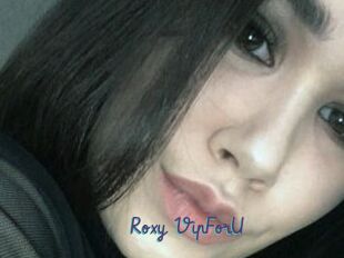 Roxy_VipForU