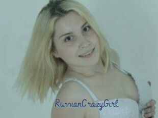 RussianCrazyGirl