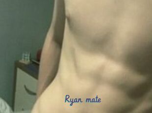Ryan_mate