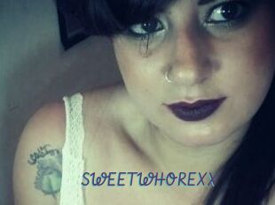 SWEETWHOREXX