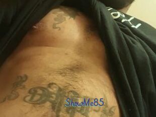 ShowMe85