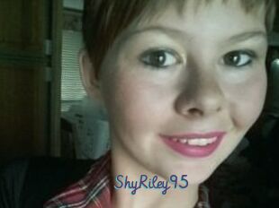 ShyRiley95