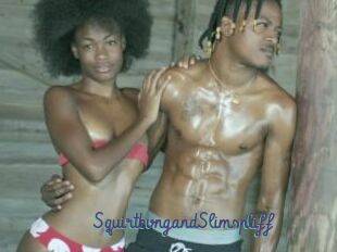 SquirtkvngandSlimspliff