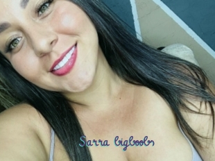 Sarra_bigboobs