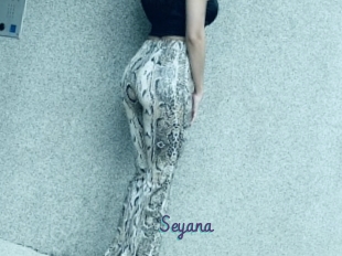 Seyana