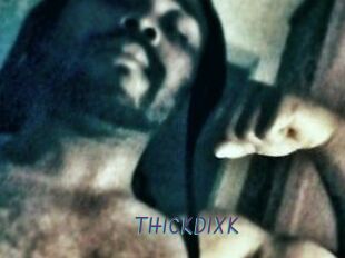 THICKDIXK