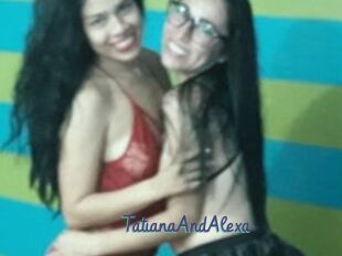 TatianaAndAlexa