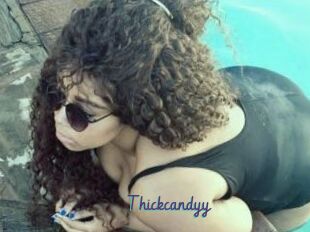 Thickcandyy