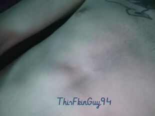 ThisFkinGuy94