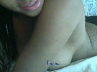Tianaa