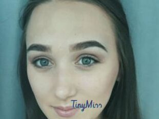 TinyMiss