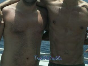 TroubleDouble
