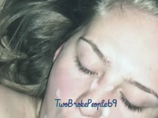 TwoBrokePeople69