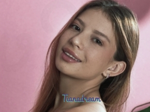 Tianadream