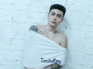 Timihotboy