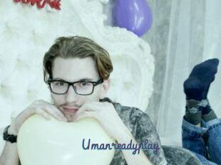 Umanreadyplay