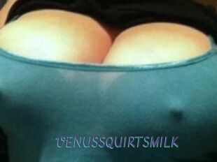 VENUS_SQUIRTS_MILK