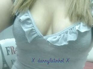 X_dannylatinhot_X
