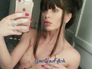 YourNewFetish