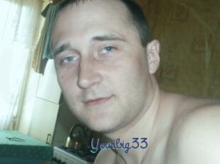 Yourbig33