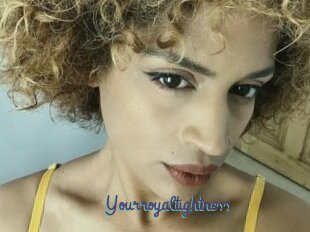 Yourroyaltightness
